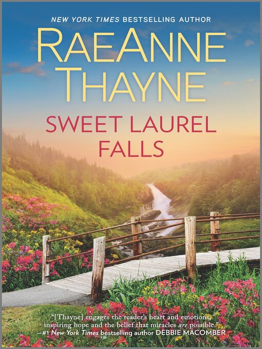 Title details for Sweet Laurel Falls by RaeAnne Thayne - Available